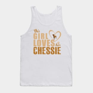 This Girl Loves Her Chesapeake Bay Retriever! Especially for Chessie Retirever Dog Lovers! Tank Top